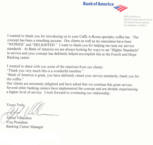 review from Bank of America.  They were wowed and delighted!